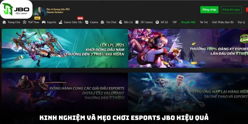 ESports Jbo - Điểm Đến Lý Tưởng Dành Cho Cá Cược Thể Thao Điện Tử 6 kinh-nghiem-va-meo-choi-esports-jbo-hieu-qua