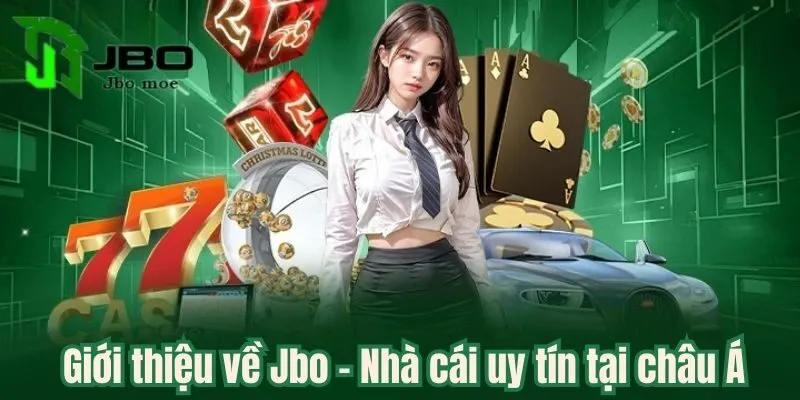Giới Thiệu Về Jbo - Điểm Đến Cá Cược Online Hàng Đầu Trong 2025 1 gioi-thieu-ve-jbo-nha-cai-uy-tin-tai-chau-a
